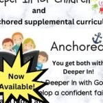 About the Children's Department: Deeper In for Children Scope & Sequence for the First Year - Grace!