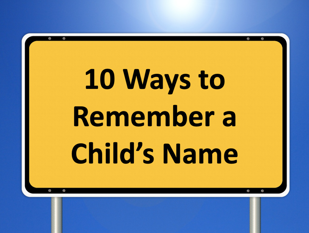 10-ways-to-remember-a-child-s-name-relevant-children-s-ministry