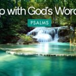 Sleep with God’s Word On [Psalm 23 & Psalm 91 Sleep Meditations]