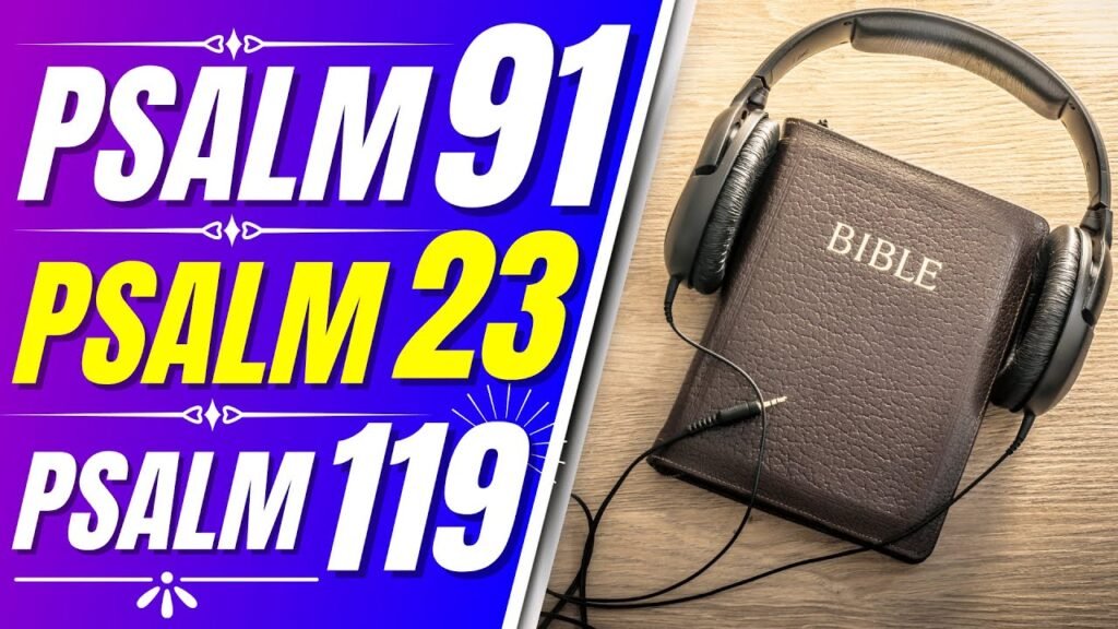 Psalm 91, Psalm 23, Psalm 119 Powerful Psalms for sleep (Audio Bible ...