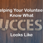 Helping-Your-Volunteers-Know-What-Success-Looks-Like-RELEVANT.png