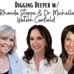 Digging-Deeper-w-Rhonda-Michelle-and-Lee-Ann-Nurturing-Children.png