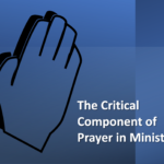 The-Critical-Component-of-Prayer-in-Ministry-RELEVANT-CHILDRENS.png