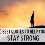 75-Greatest-Stay-Strong-Quotes-for-the-Hard-Days.jpg