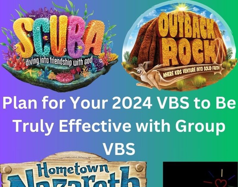 Plan for Your 2024 VBS to Be Truly Effective Psalms for Kids©