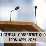 13-Best-General-Conference-Talks-from-April-2024-LDS-General.jpg