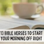 13-Uplifting-Good-Morning-Bible-Verses-to-Start-Your-Day.jpg